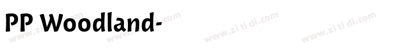 PP Woodland字体转换